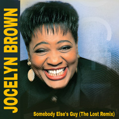 Somebody Else's Guy (The Lost Remix)
