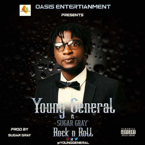 Rock & Roll - Young General ft Sugar Gray
