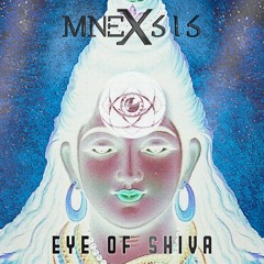Mnexsis - Eye Of Shiva [MNEXSIS AUDIO]