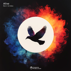 Ben C & Kalsx - Alive