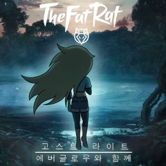 TheFatRat & EVERGLOW - Ghost Light (RIZLERGX7 Edit)