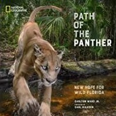 <Read> Path of the Panther: New Hope for Wild Florida