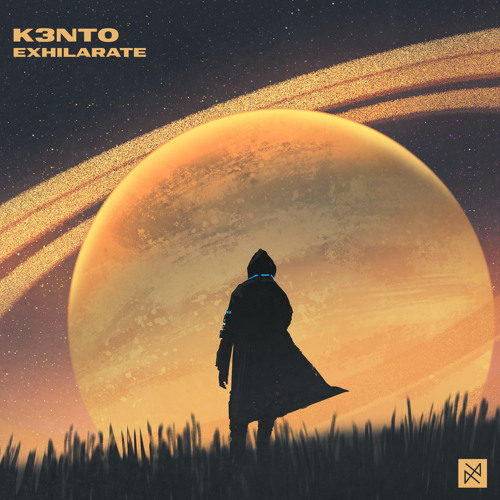 K3nto - Exhilarate [UXN Release]