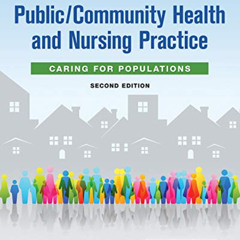 FREE EBOOK 💛 Public / Community Health and Nursing Practice: Caring for Populations