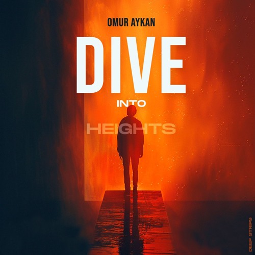 Stream Omur Aykan - Dive Into Heights by Deep Strips Records  Listen 