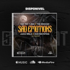 [Free] Sad Emotion - Toy Toy T-Rex - The Weeknd - Juice Wrld - XXX Tentation (Prod By Skull Beat).mp