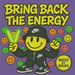 Bring back the energy vol.5