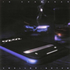 Kweller x Sotam - 10 Chamadas