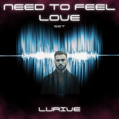 Lurive - Need to Feel Love