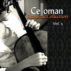 Celloman - Dream In G