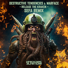 Release The Kraken (Sefa Remix Edit)