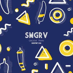 SMGRV - Groove Train (Extended Mix)
