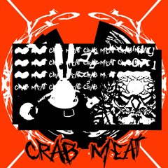 CRAB MEAT (Instrumental Version)