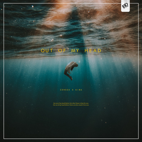 Censse & Kira - Out of my head