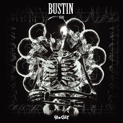 Izadi - Bustin [40oz Cult]