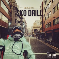 Krays - SKO DRILL (prod. By Fastom)