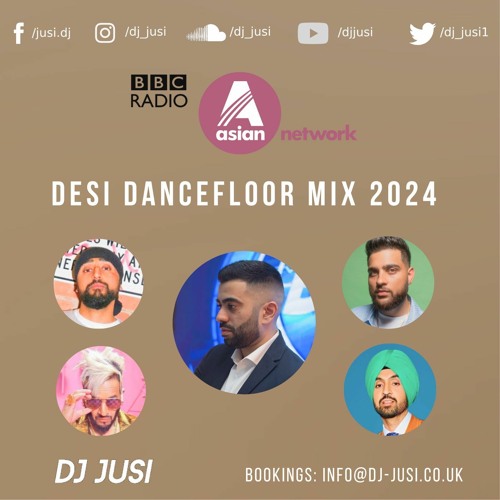 Desi Dancefloor Mix 2024 - BBC Asian Network