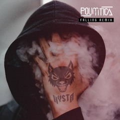 REMASTER -Falling(Remix Hysta)  - Poumtica  [FREE DOWNLOAD] -  160 BPM