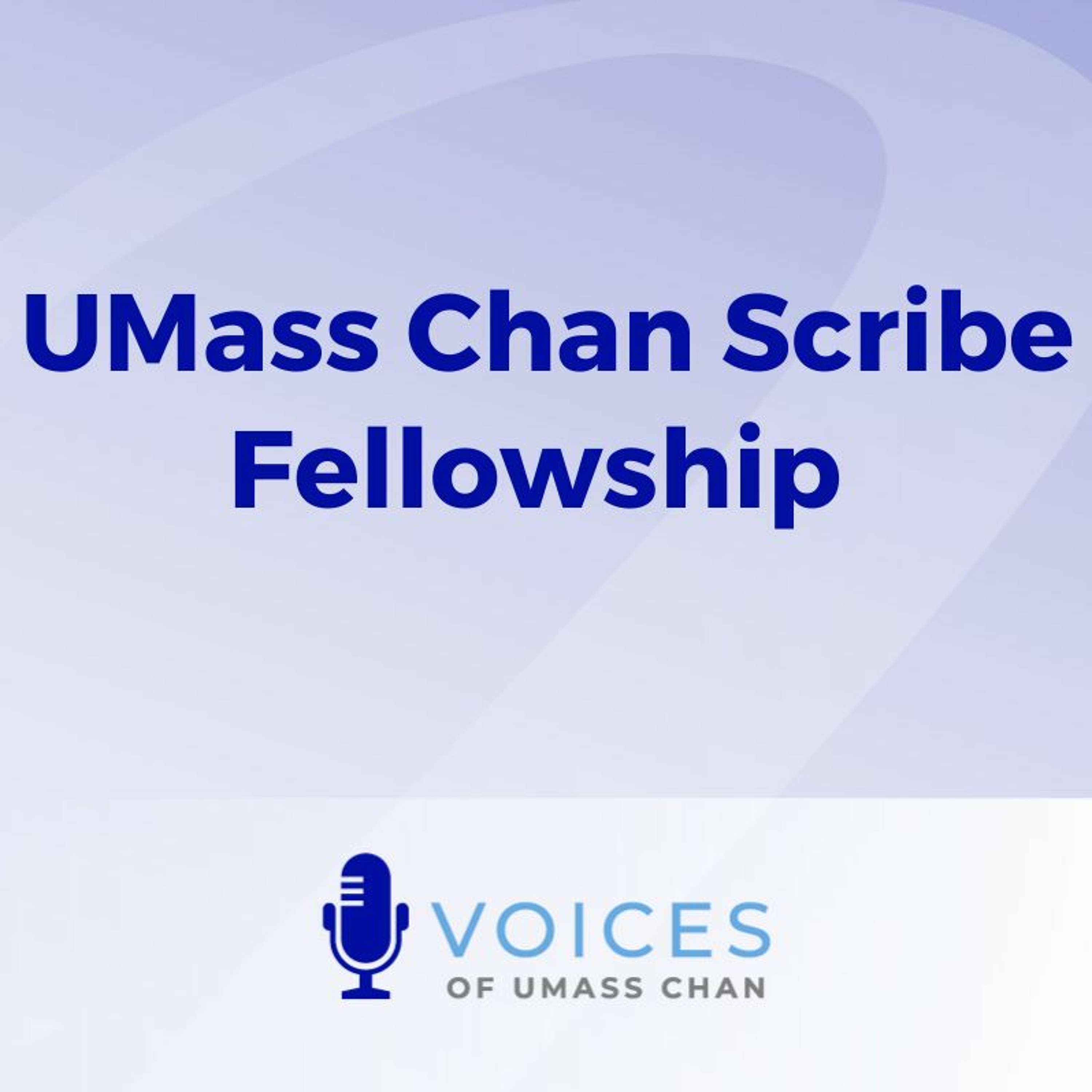 Voices of UMass Chan