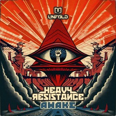 Heavy Resistance - Awake