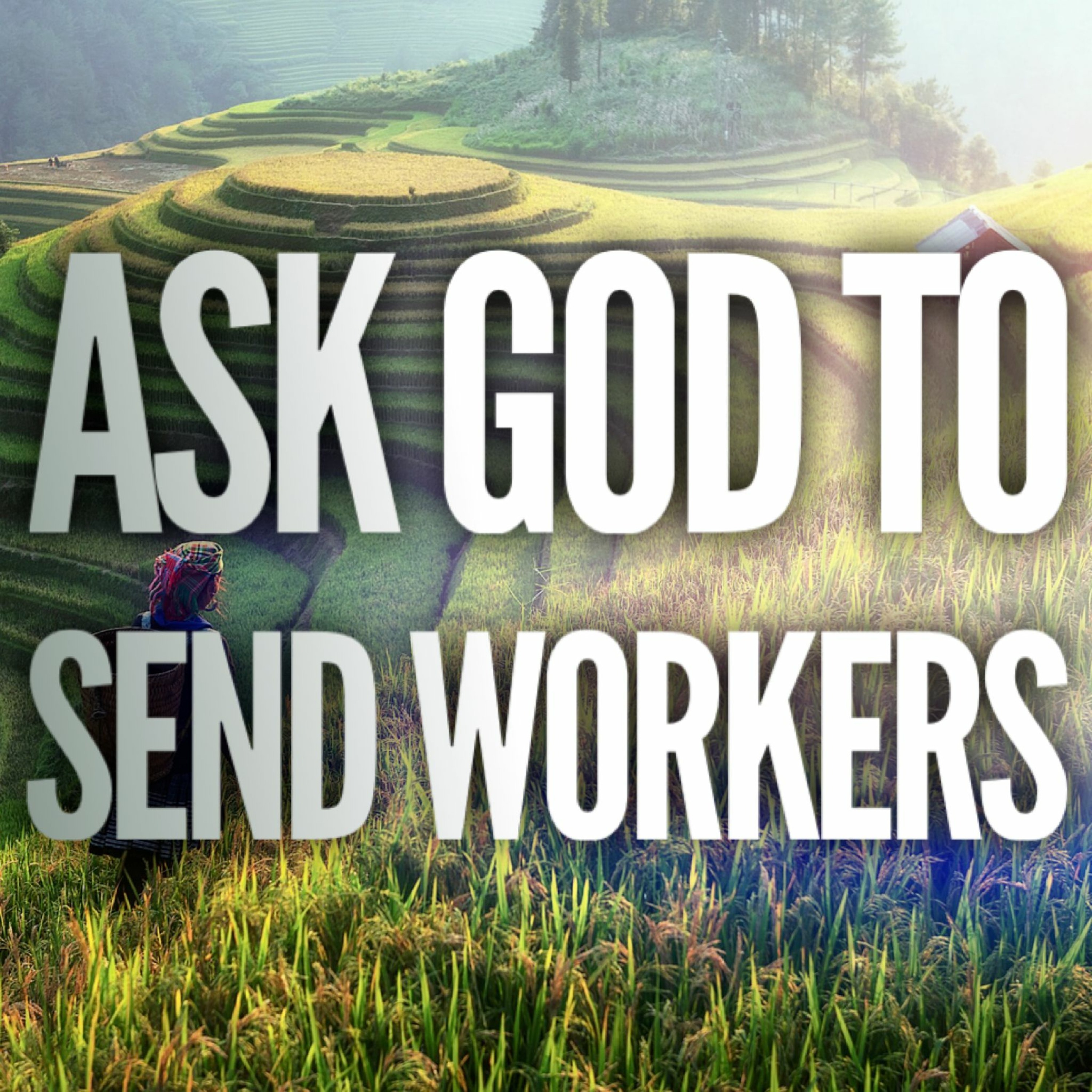 8/29/21 - Ask God To Send Workers episode artwork