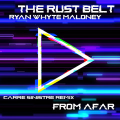 From Afar (Carré Sinistre Remix) [feat. Ryan Whyte Maloney]