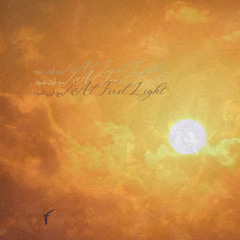 At First Light/مع أول ضوء