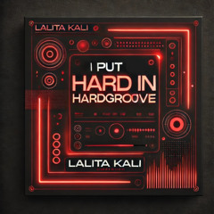 I put Hard in Hardgroove (Original mix) FREE DL