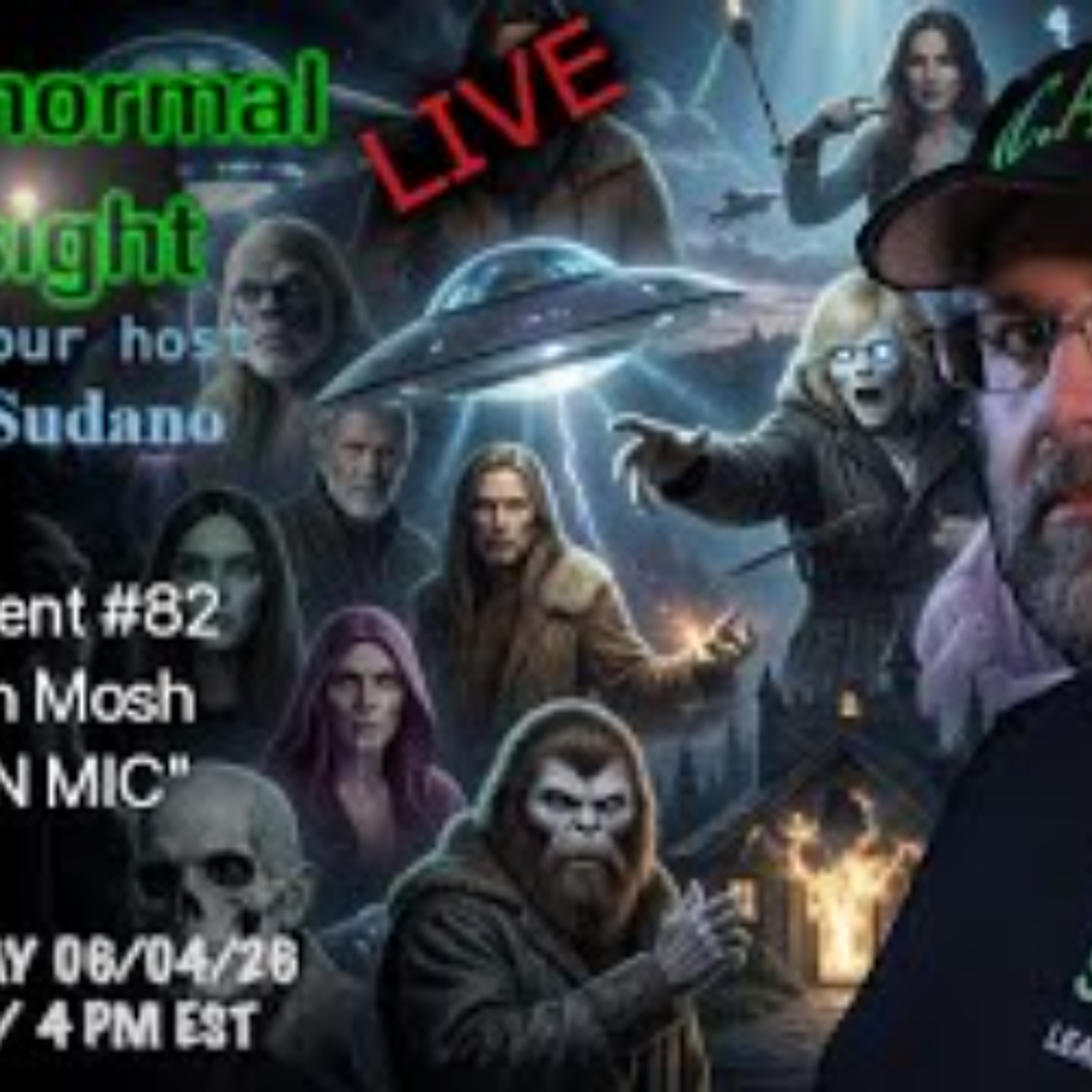 Paranormal Insight - MISH MOSH- OPEN MIC episode artwork