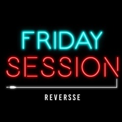 FRIDAY SESSION 1