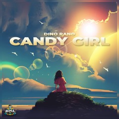 Dino Rano - Candy Girl [NomiaTunes Release]