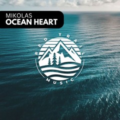 Mikolas - Ocean Heart (Extended Mix)