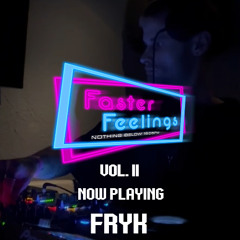 FRYK @Faster Feelings - 04.10.2024 Havanna Club
