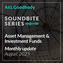 Asset Management & Investment Funds - Monthly update - August 2025