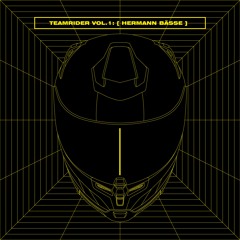 TEAMRIDER Vol: 1 [Hermann Bässe]
