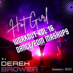 Hot Girl Workout Vol 16 (Dance, EDM, Club Mashups) January 2025 - CLEAN