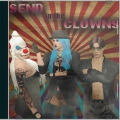 Send In The Clowns (ft. 0 - The Fool)