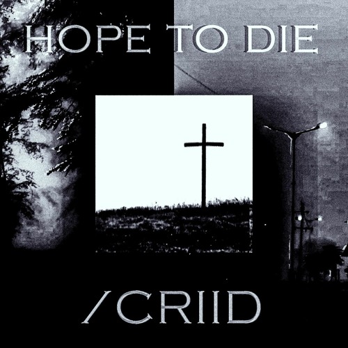 hope to die