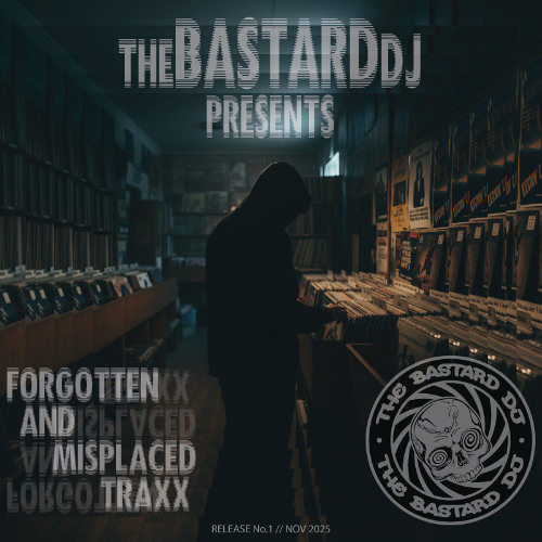 Forgotten and Misplaced Traxx ReleaseNo1 -- Unreleased Practice Set (2018)