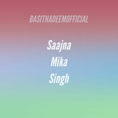 Saajna | Mika Singh | Cover by Basit Nadeem