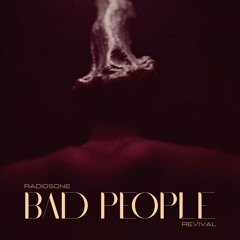 BAD PEOPLE