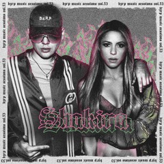 Shakira & Bzrp Music Sessions Vol#53 (Javier Tejeda Club Edit) FREE DOWLAND