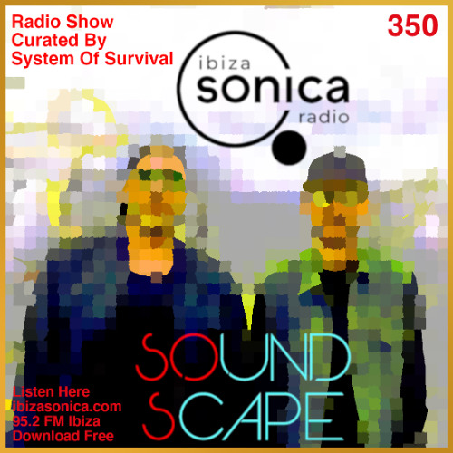 SOundScape #350 System Of Survival