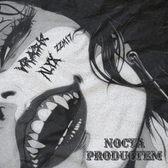 NOCTA PRODUCTEM