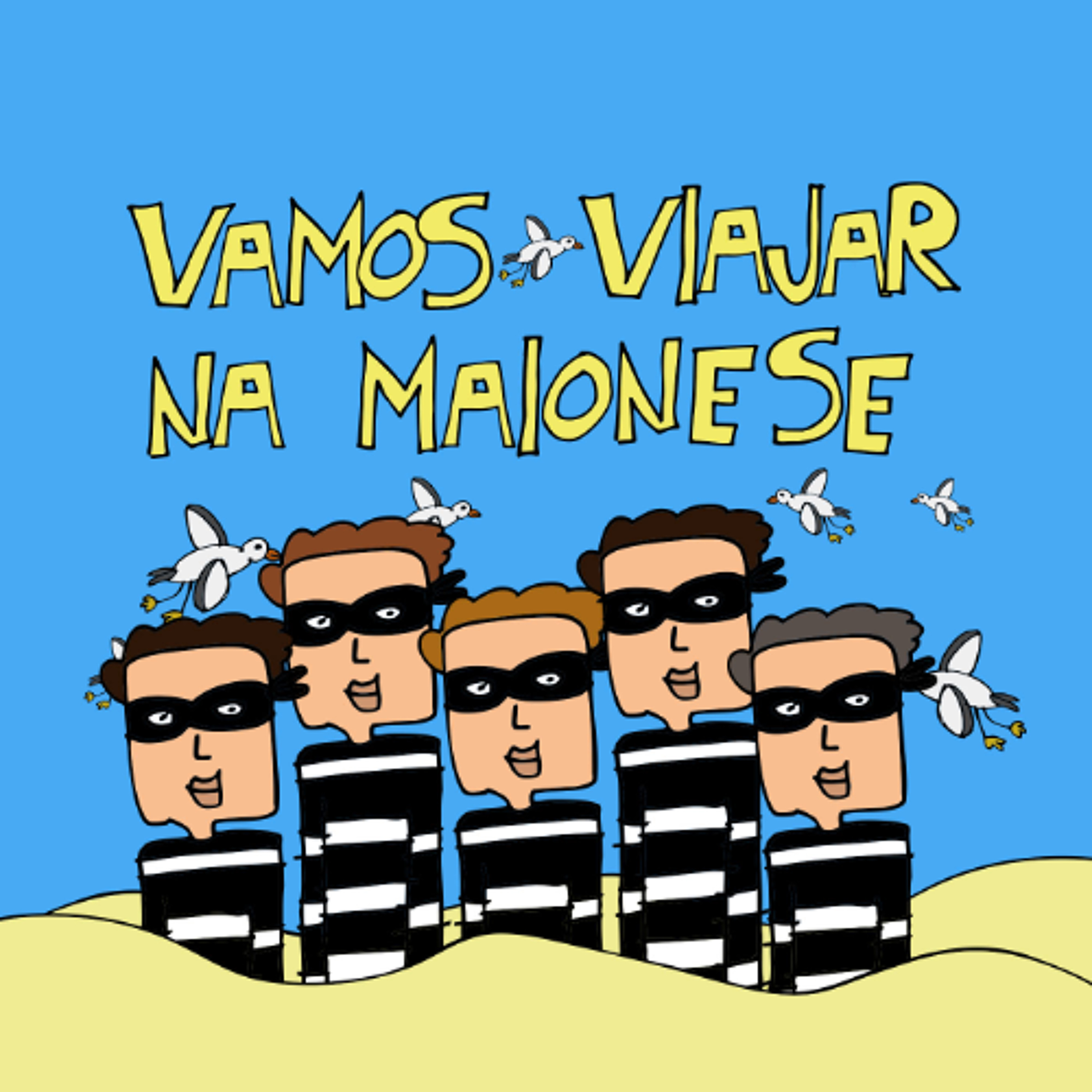Vamos Viajar na Maionese