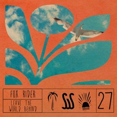 Fox Rider - Leave The World Behind