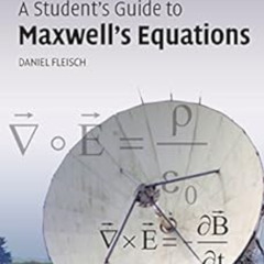 View PDF 📝 A Student's Guide to Maxwell's Equations (Student's Guides) by Daniel Fle