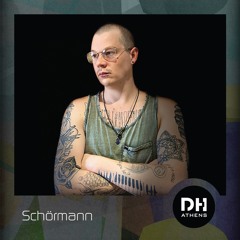 DHAthens Exclusive Mix #37 - Schörmann
