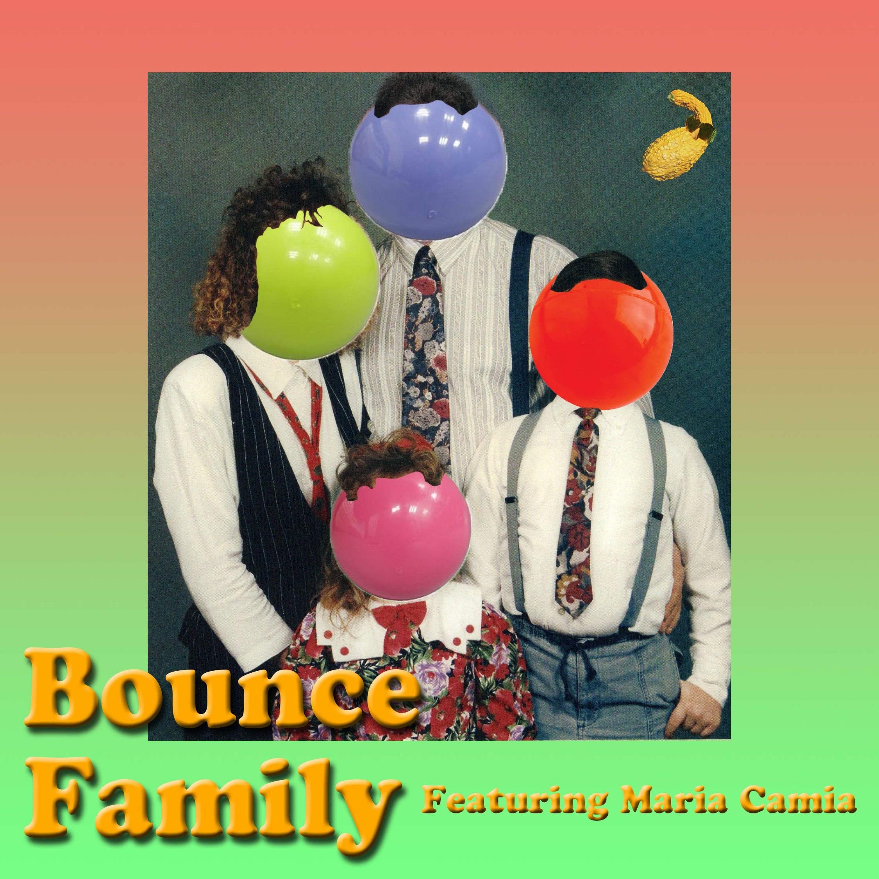 Bounce Family (Feat. Maria Camia)