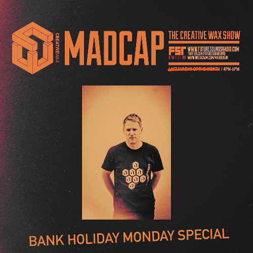 The Creative Wax Show - Hosted By Madcap